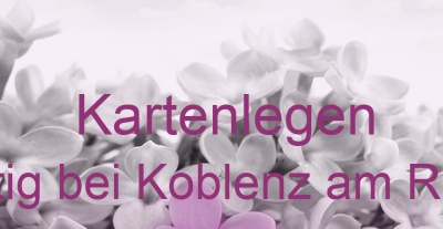 Kartenlegen Kettig bei Koblenz am Rhein | Top-Experten für Kartenlegen, Wahrsagen, Hellsehen, Zukunftsdeutung.